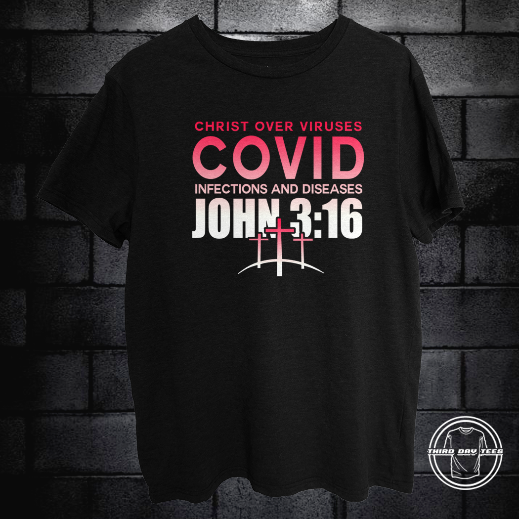 Covid 3:16 logo shirt