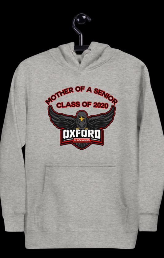 Oxford Blackhawks 2020 mother of a senior hoodie